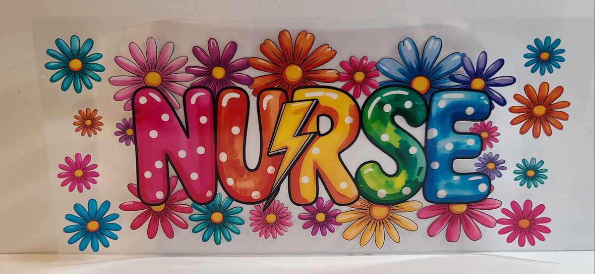 Nurse Life Floral UV DTF 16oz Cup Wrap – Ready to Apply